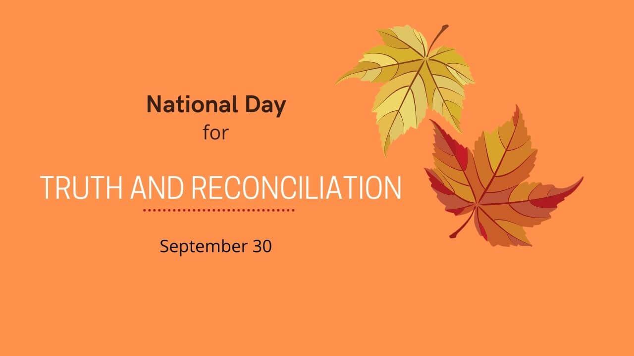 Civic Holiday - National Day for Truth and Reconciliation